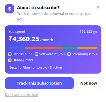 The extension's card on a checkout page: About to subscribe? Track it now so the renewal never surprises you. Shows current monthly spend by category and buttons to track the subscription or dismiss.